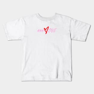 444=Love Kids T-Shirt